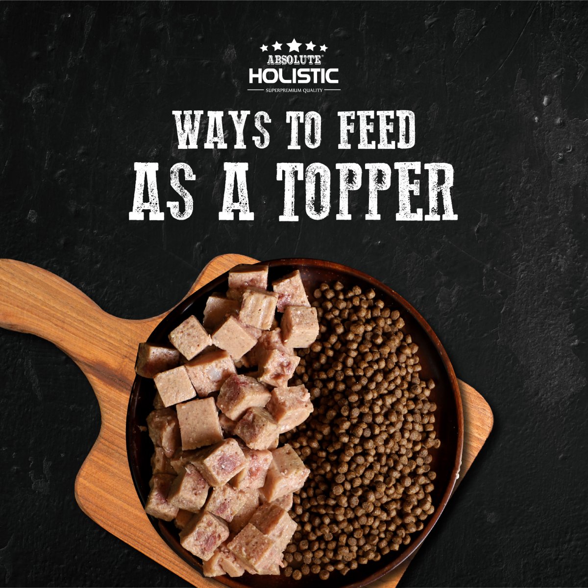 Promotional image showing Absolute Holistic Meaty Loaf Pork Dog Food used as a topper with dry dog food