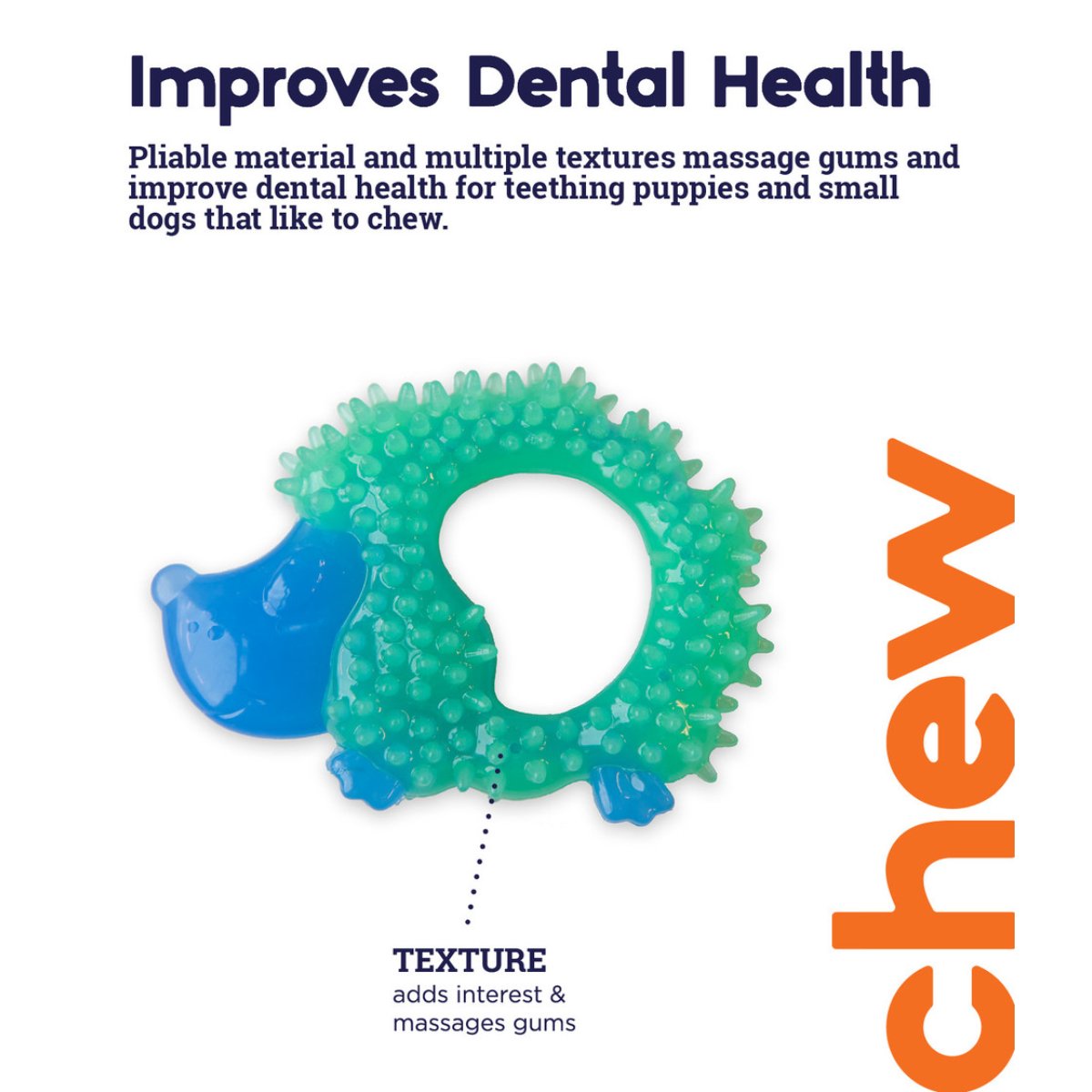Petstages Cutie Chewies Hedgehog textured dog chew toy showing raised surfaces that massage gums
