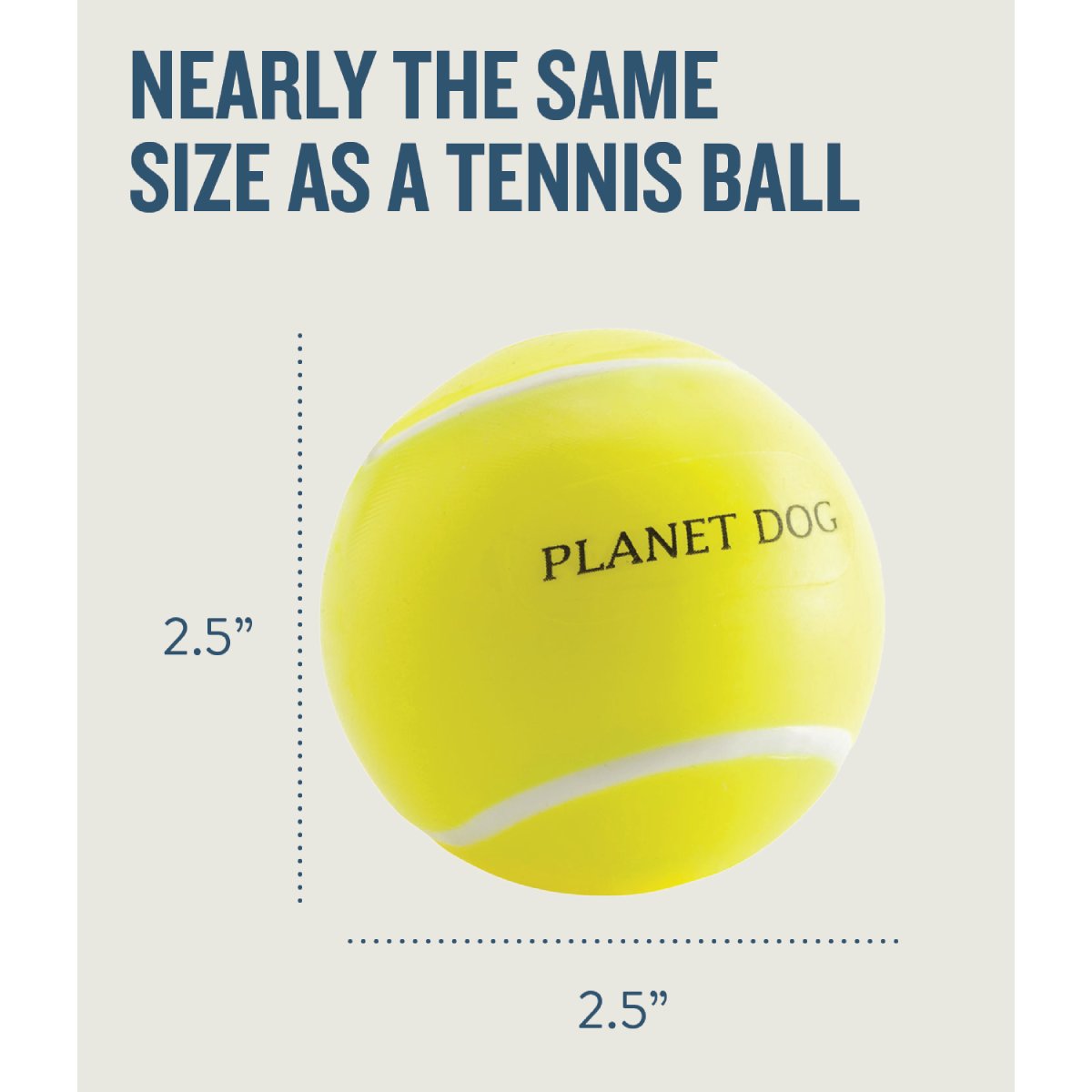 Petstages Planet Dog tennis ball treat toy showing 2.5 inch size similar to a standard tennis ball