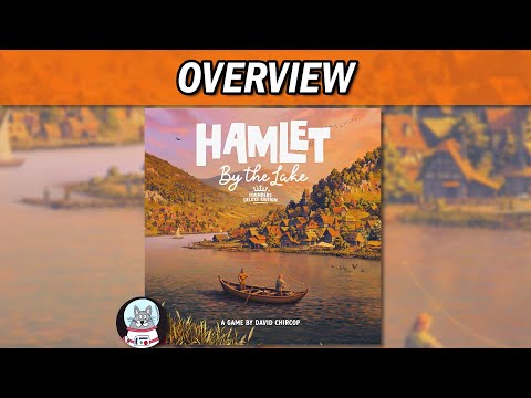 Hamlet By the Lake expansion overview video showing fishing, boats, lake tiles, seasonal menu cards and new lakeside village building gameplay for Hamlet.