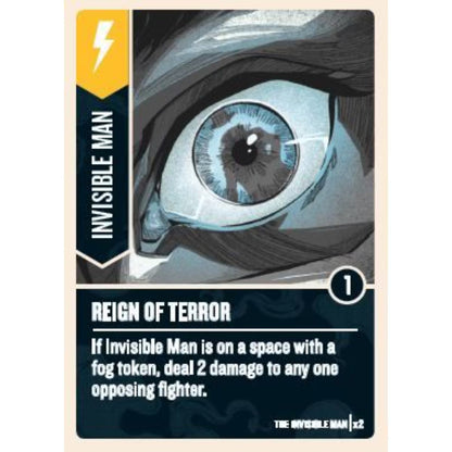 Invisible Man Reign of Terror card from Unmatched Cobble and Fog